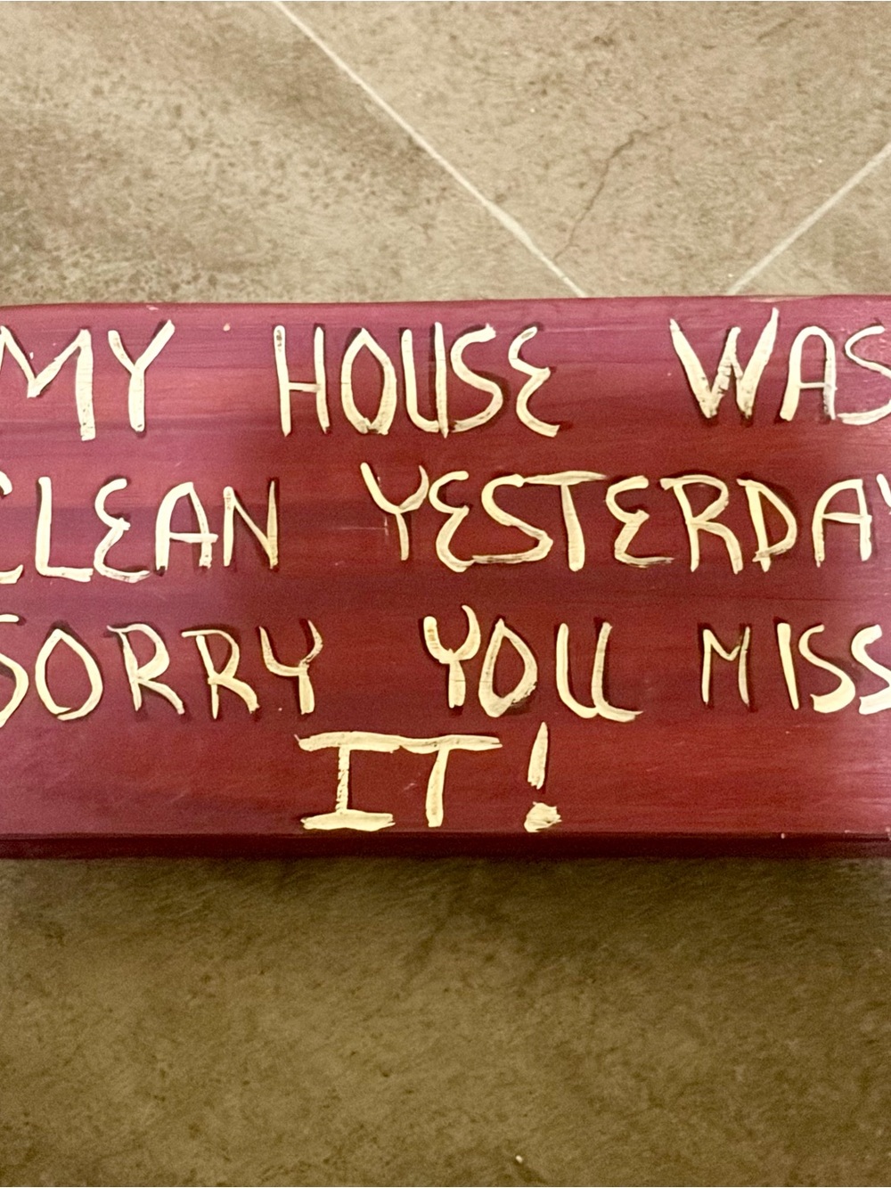 Decorative Funny Wall Plaque - Burgundy with Cream Lettering